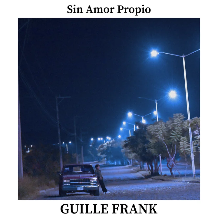 Sin Amor Propio · Guille Frank